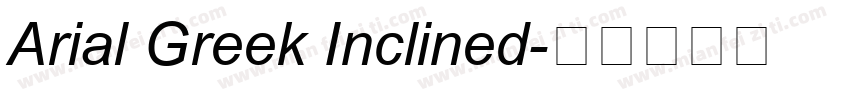 Arial Greek Inclined字体转换